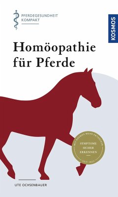 Homöopathie für Pferde von Kosmos (Franckh-Kosmos)